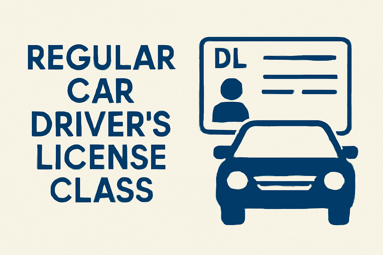 Regular Car Driver's License Class
