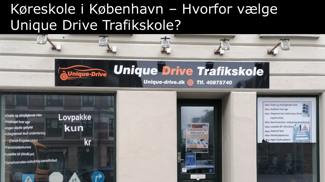 Lovpakke til Kørekort i København – Hvad Indeholder den?