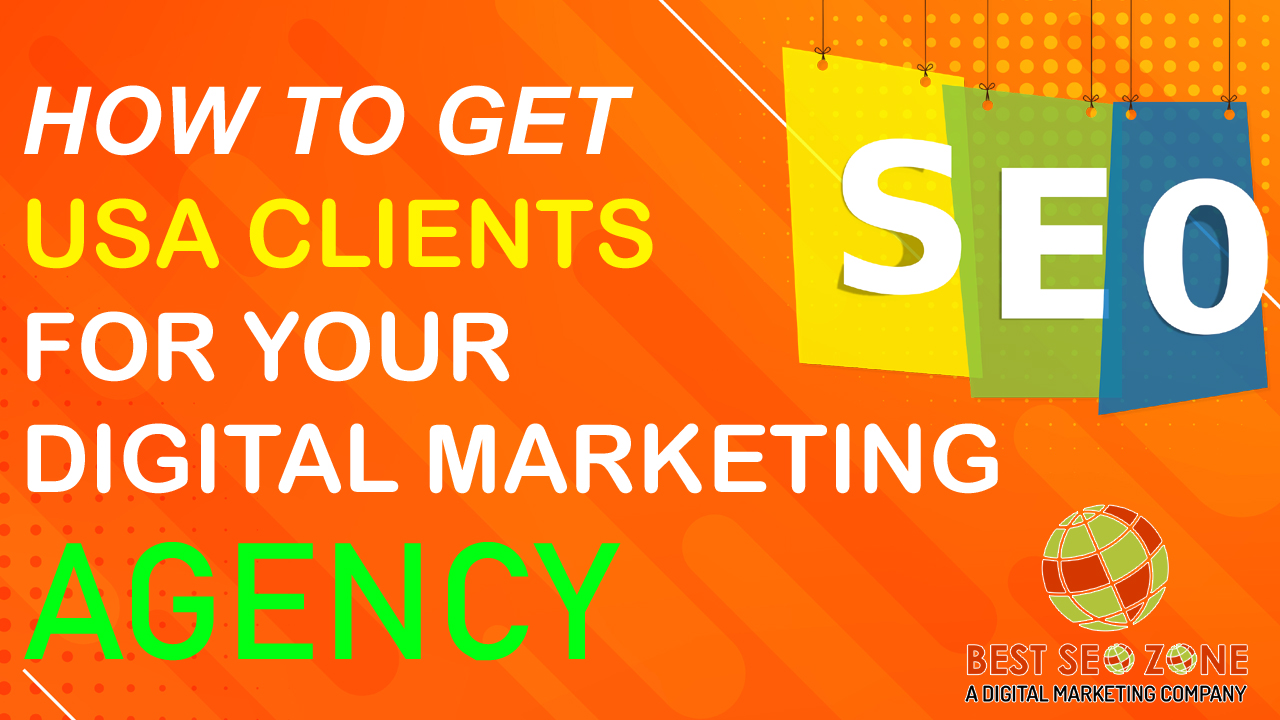 How to Get Real Digital Marketing Clients in the USA