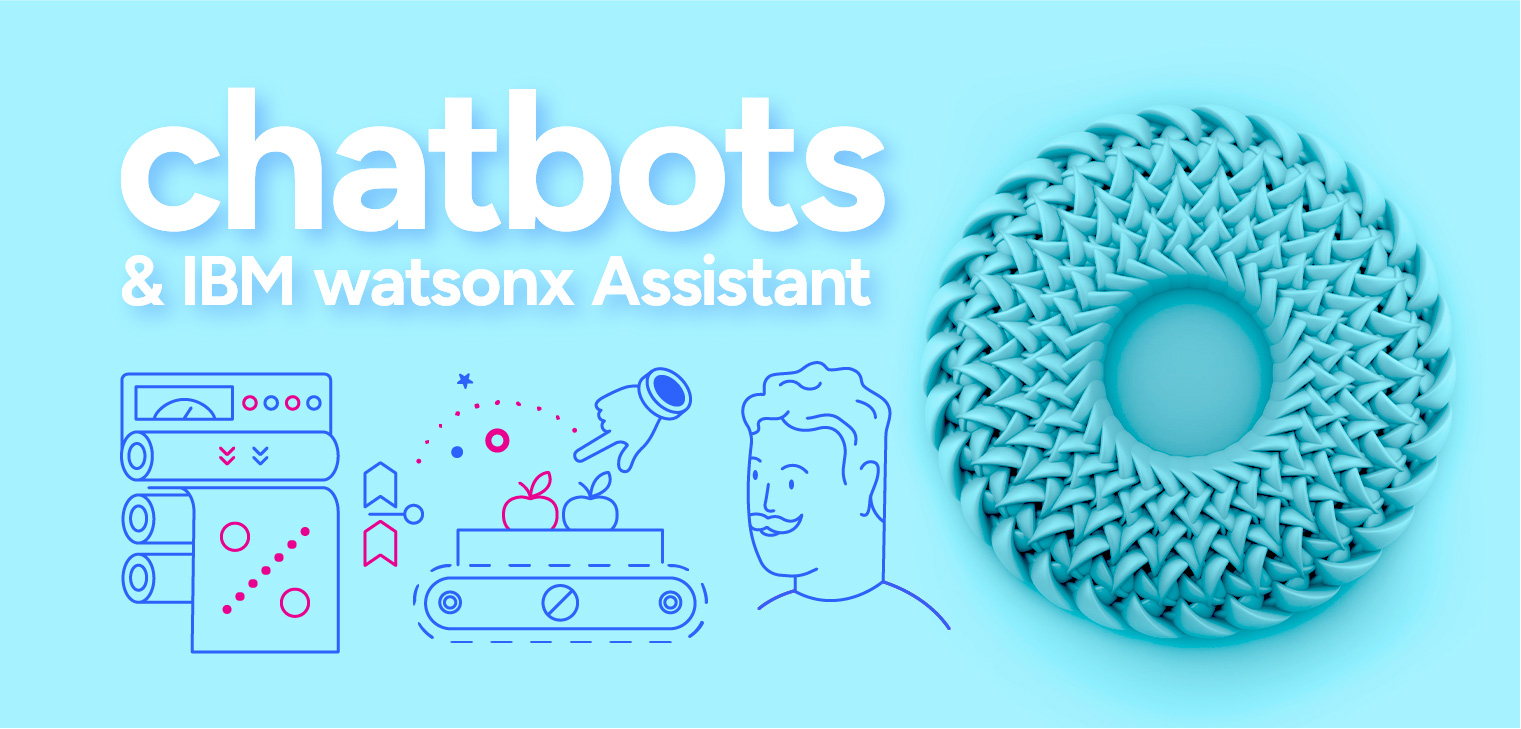 IBM Watsonx Assistant A Beacon for Marketers​