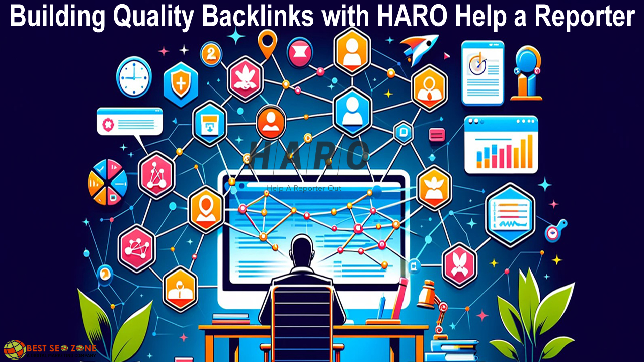 Building Quality Backlinks with HARO Help a Reporter Out