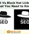 White Hat versus Black Hat Link Building What You Need to Know