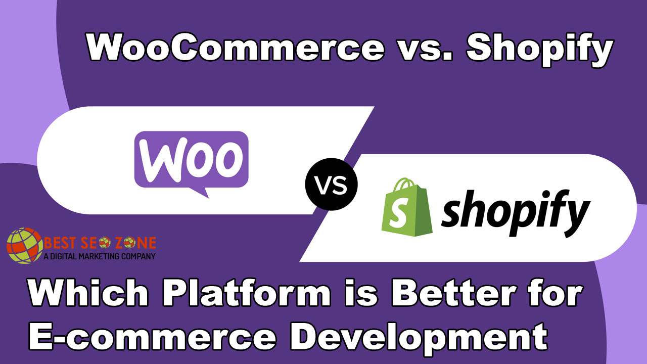 WooCommerce vs. Shopify and Which Platform is Better for E-commerce Development