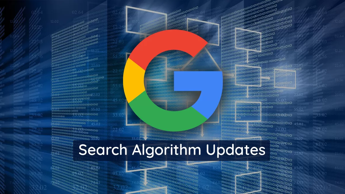 Understand What Google Algorithm Updates Are​