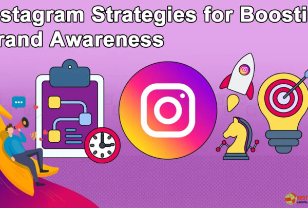 Instagram Strategies for Boosting Brand Awareness in 2025